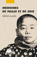 Mémoires de paille et de soie [nouvelle édition]